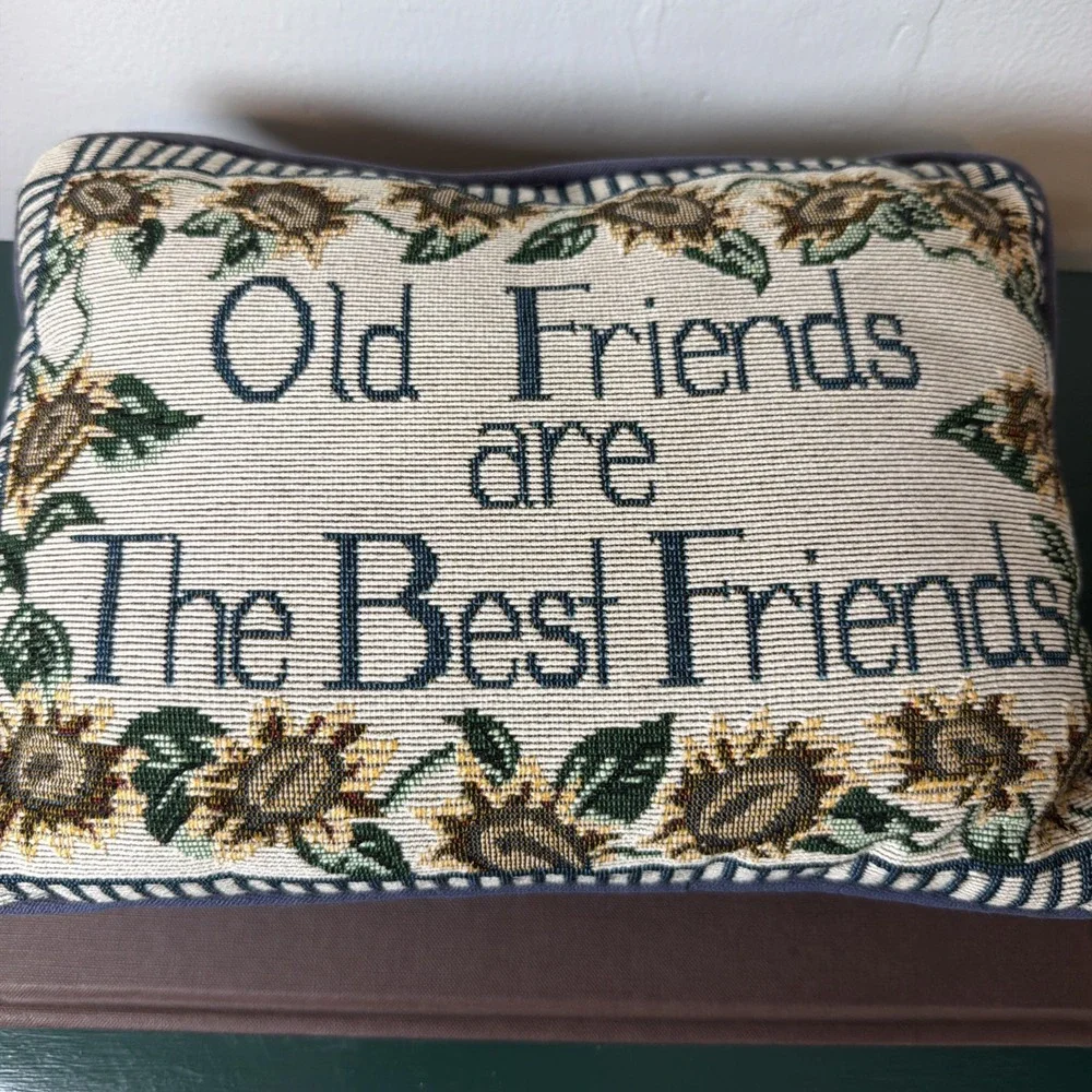 Vintage Country Sunflowers Tapestry Pillow Old Friends Are The Best Friends